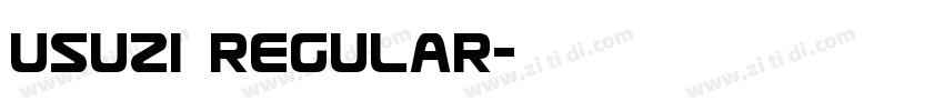 Usuzi Regular字体转换